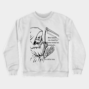 dark grim reaper evil vintage death horror quote Crewneck Sweatshirt